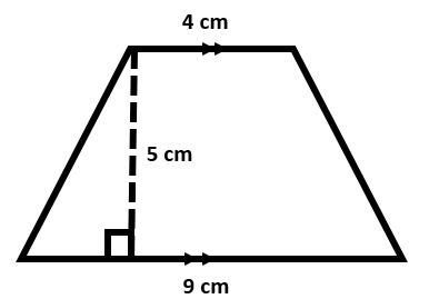 A trapezoid with a height of 5 cm, a parallel side of 4 cm, and a parallel side of 9 cm